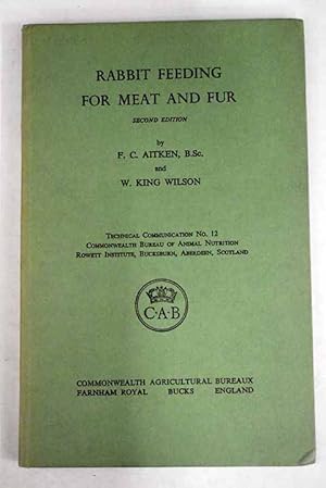 Imagen del vendedor de Rabbit feeding for meat and fur a la venta por Alcan Libros