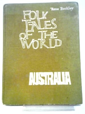 Bild des Verkufers fr Australia (Folk Tales Of The World Series) zum Verkauf von World of Rare Books