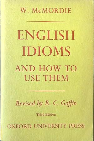 Bild des Verkufers fr English Idioms and How to Use Them zum Verkauf von Librodifaccia