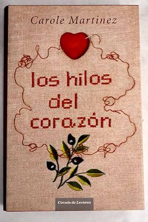 Seller image for Los hilos del corazn for sale by Alcan Libros