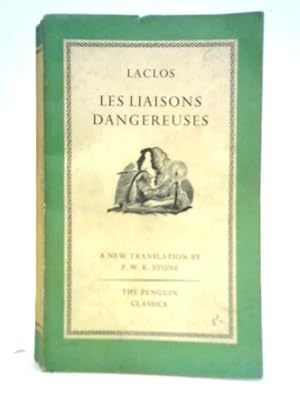 Bild des Verkufers fr Les Liaisons Dangereuses zum Verkauf von World of Rare Books