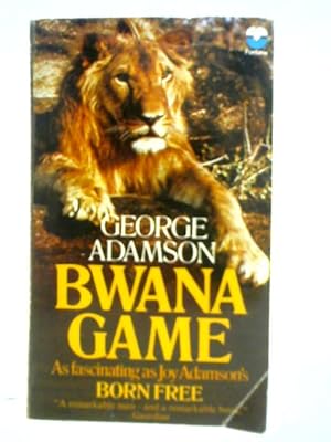 Seller image for Bwana Game for sale by World of Rare Books