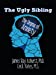 Image du vendeur pour The Ugly Sibling: The Drama of Anxiety [Soft Cover ] mis en vente par booksXpress