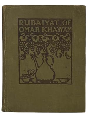 Image du vendeur pour The Rubaiyat of Omar Khayyam mis en vente par Yesterday's Muse, ABAA, ILAB, IOBA