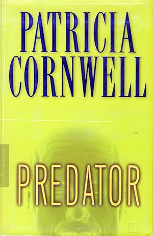 Image du vendeur pour Predator (Kay Scarpetta Mysteries) mis en vente par Kayleighbug Books, IOBA