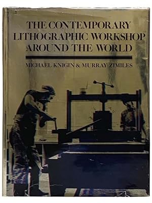 Seller image for The Contemporary Lithographic Workshop Around the World for sale by Yesterday's Muse, ABAA, ILAB, IOBA