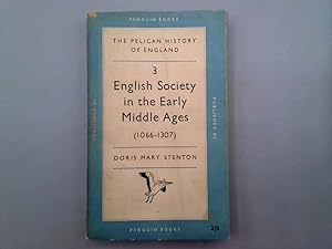 Imagen del vendedor de English Society in the Early Middle Ages, 1066-1307 (Pelican Books. no. 252. Pelican History of England. vol. 3.) a la venta por Goldstone Rare Books