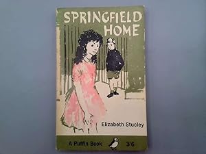 Seller image for Springfield Home for sale by Goldstone Rare Books