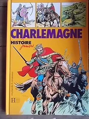 Seller image for Charlemagne. Illustrations de Patrice Pellerin. 1979. Cartonnage de l'diteur. 30 pages. (Histoire) for sale by Ammareal