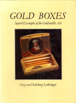 Seller image for Gold Boxes: From the Collection of Rosalinde and Arthur Gilbert for sale by SPHINX LIBRARY