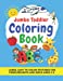 Immagine del venditore per Jumbo Toddler Coloring Book: Large, Easy to Color Pictures for Toddlers,Boys and Girls Ages 2-4: Early Learning, Preschool and Kindergarten - . Fun, Teaches ABC Alphabet, Letters and Words. [Soft Cover ] venduto da booksXpress