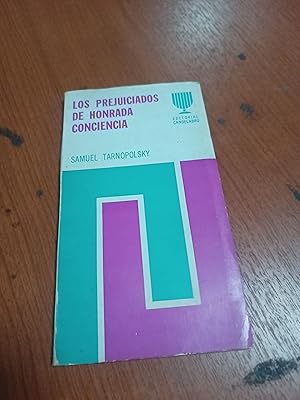 Imagen del vendedor de Los prejuiciados de honrada conciencia a la venta por Libros nicos