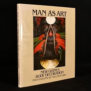 Seller image for Man As Art New Guinea Body Decoration for sale by Rooke Books PBFA