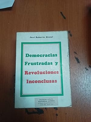 Immagine del venditore per Democracias frustradas y revoluciones inconclusas venduto da Libros nicos