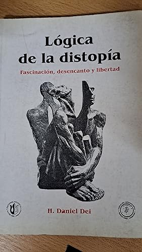 Seller image for Logica de la distopia for sale by Libros nicos