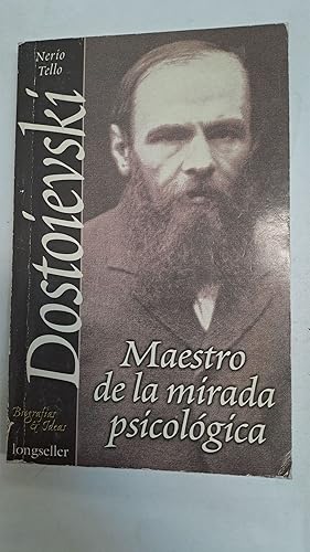 Imagen del vendedor de Dostoievski, Maestro de la mirada psicologica a la venta por Libros nicos