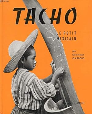 Seller image for Tacho le petit Mexicain. for sale by Ammareal