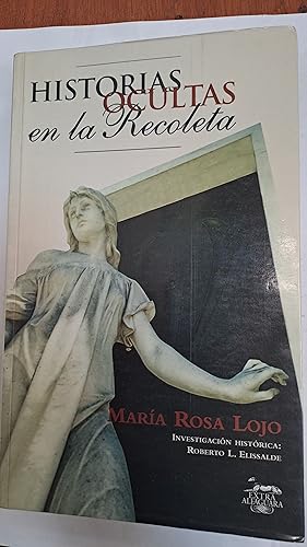 Bild des Verkufers fr Historias ocultas en la Recoleta zum Verkauf von Libros nicos
