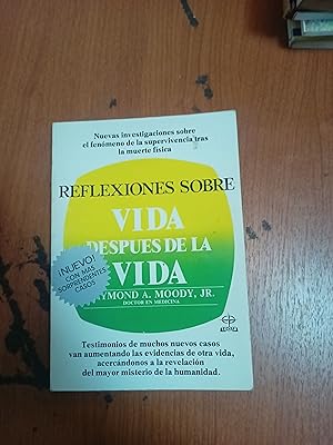 Imagen del vendedor de Reflexiones sobre vida despues de la vida a la venta por Libros nicos