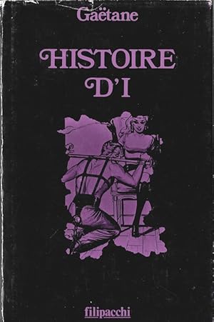 Imagen del vendedor de Histoire d' I. ( Pastiche et pendant de Histoire d'O ) a la venta por Librairie Victor Sevilla