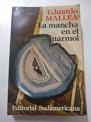 Immagine del venditore per La mancha en el marmol venduto da Libros nicos