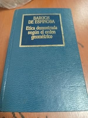 Image du vendeur pour Etica demostrada segun el orden geometrico mis en vente par Libros nicos