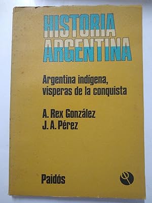 Seller image for Historia argentina. Vol 1. Argentina Indigena, visperas de la conquista for sale by Libros nicos