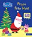 Bild des Verkufers fr Peppa Pig - Peppa fete Noel (French Edition) [FRENCH LANGUAGE - Hardcover ] zum Verkauf von booksXpress