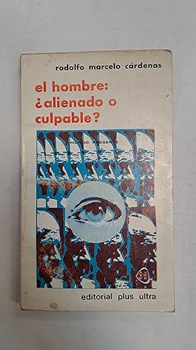 Imagen del vendedor de El hombre, alienado o culpable? a la venta por Libros nicos