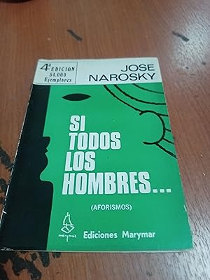 Imagen del vendedor de Si todos los hombres a la venta por Libros nicos