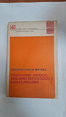 Seller image for Positivismo jurdico, realismo sociologico y iusnaturalismo for sale by Libros nicos