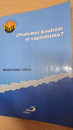 Imagen del vendedor de Podemos bautizar el capitalismo? a la venta por Libros nicos