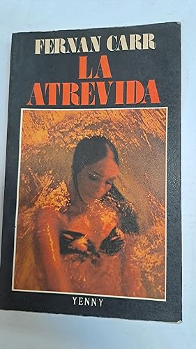 Seller image for La atrevida for sale by Libros nicos