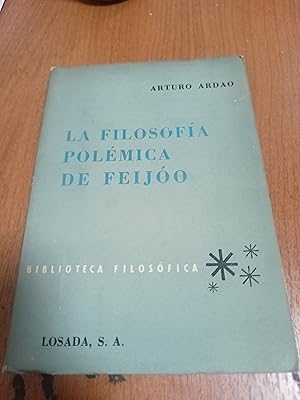 Imagen del vendedor de La filosofia polemica de Feijoo a la venta por Libros nicos