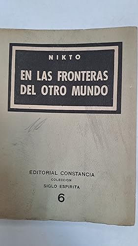 Imagen del vendedor de En las fronteras del otro mundo a la venta por Libros nicos