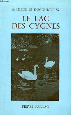 Imagen del vendedor de Le lac des cygnes a la venta por Ammareal