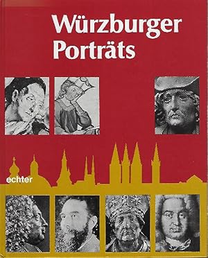 Seller image for Wrzburger Portrts Lebensbilder von 95 berhmten Wrzburgern. hrsg. von Heinz Otremba. Mit Beitr. von Walter M. Brod . for sale by Antiquariat Lcke, Einzelunternehmung