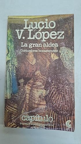 Imagen del vendedor de La gran aldea a la venta por Libros nicos