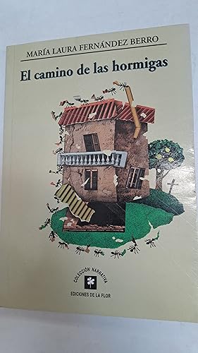 Seller image for El camino de las hormigas for sale by Libros nicos