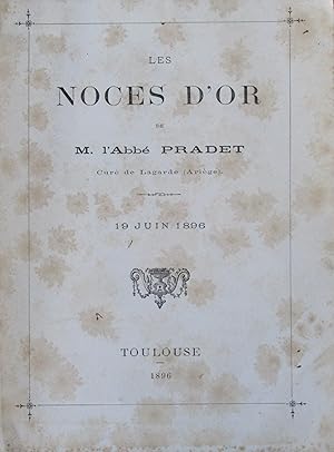 Les Noces d'or de M. l'Abbé Pradet, Curé de Lagarde (Ariège