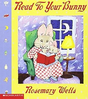 Seller image for Read to Your Bunny (Max & Ruby) for sale by Reliant Bookstore