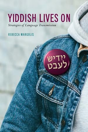 Seller image for Yiddish Lives on : Strategies of Language Transmission for sale by GreatBookPrices