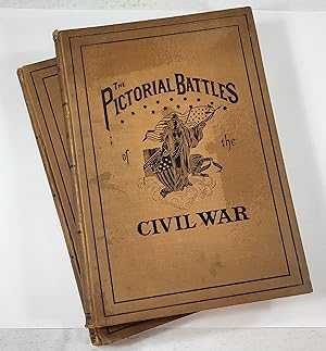 Imagen del vendedor de The Pictorial Battles of the Civil War, Illustrated By Upwards of 1000 Engravings. In Two Volumes a la venta por Resource Books, LLC