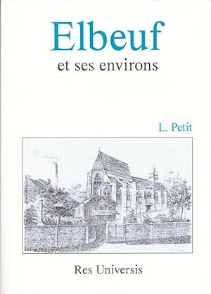 Elbeuf et ses environs