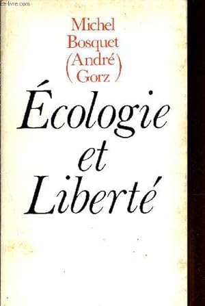 Bild des Verkufers fr Ecologie et libert zum Verkauf von Le-Livre