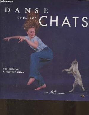 Seller image for Danse avec les chats for sale by Le-Livre