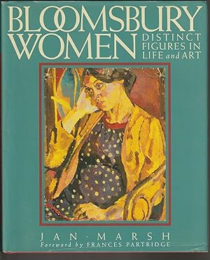Imagen del vendedor de Bloomsbury Women: Distinct Figures in Life and Art a la venta por Brenner's Collectable Books ABAA, IOBA