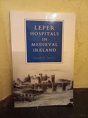 Image du vendeur pour Leper Hospitals in Medieval Ireland mis en vente par Temple Bar Bookshop