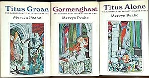 Gormenghast Triology: Titus Groan, Volume One; Gormenghast, Volume Two; and Titus Alone, Volume T...