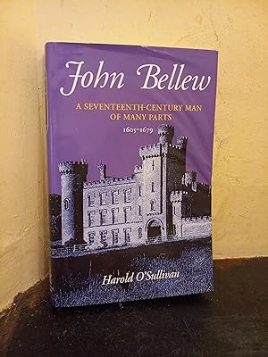 Seller image for John Bellew, a Seventeenth Century Man of Many Parts for sale by Temple Bar Bookshop